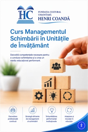 Curs Managementul Schimbării în Unitățile de Învățământ